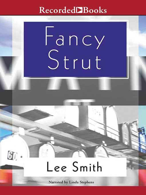 Title details for Fancy Strut by Lee Smith - Wait list